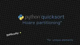 3. Quick Sort Python Practice, Hoare partitioning