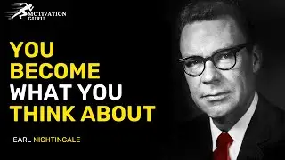LISTEN TO THIS EVERY DAY, IT'LL CHANGE YOUR LIFE - Earl Nightingale Motivational Video