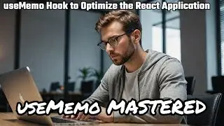Mastering useMemo in React: Boost Your App's Performance | ✅ React JS, ✅ Performance Optimize