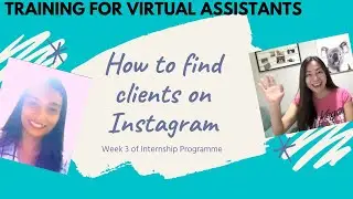 VIRTUAL ASSISTANT TRAINING: How to FIND CLIENTS on Instagram