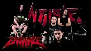 Entrace - The Time Has Come (2015)