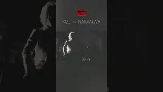 KIZU — Nakaniwa 