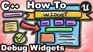 UE5 C++ 0.2 - How To Create Debug Widgets? - Unreal Engine Tutorial Editor CPP