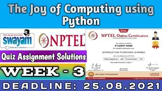 The Joy of Computing using Python | NPTEL | Week 3 | Assignment 3 Solution | July 2021