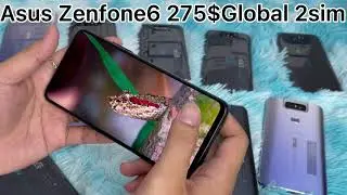 GamingPhone Asus Zenfone6 Ram6G SD855 Global 2Sim 275$ ថ្ម5000mAh 6.4