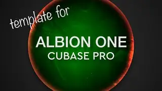 Albion One - Cubase Pro Template