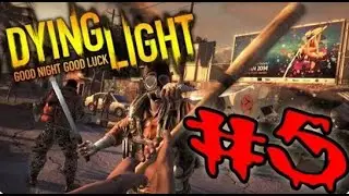 Dying Light   Украденный Wi Fi   №5
