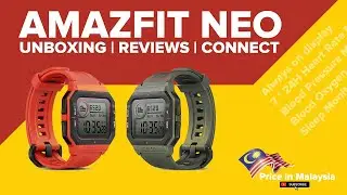 Amazfit Neo - Unbox, Reviews and How to Connected