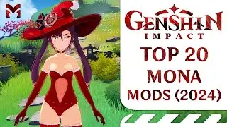 TOP 20 Mona Mods | Genshin Impact (2024)