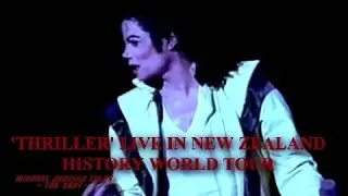 Michael Jackson - Thriller Live In New Zealand 1996 [HD-HQ]
