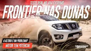 Nissan Frontier 2.5 Attack 4x4 Teste Offroad nas DUNAS! Melhor que L200 e S10?