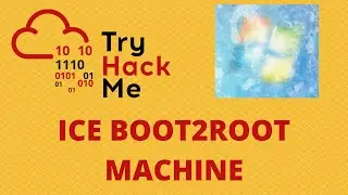 [PRACTICAL]Pwning Ice Boot2root Machine[HINDI]