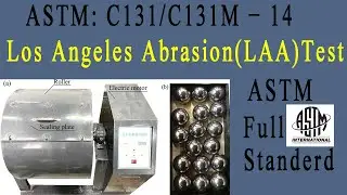 Los Angeles Abrasion Test | LAA Test Full ASTM C 131