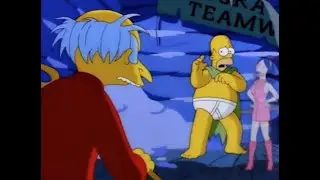 My favourite episode is the one where Homer has awesome power