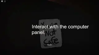 Roblox Interliminality Guide to Chapter 2 (Part 2)