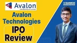 Avalon Technologies Limited IPO| Should subscribe or avoid? IPO Review