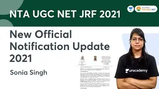 New Official Notification Update 2021 | NTA UGC NET JRF 2021 | Sonia Singh