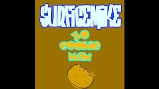 Surficemike - YoCookieman