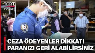 Pandemi Cezaları İade Edilecek: Binlerce Kişiye Ödeme Yapılacak - Tuna Öztunç İle TGRT Ana Haber
