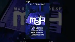 Live Looping Music|Novation Launchkey|MK3|Maksynthhouse|Looping In FL Studio|MIDI Keyboard|CTK7300IN