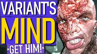 THE VARIANT's Crazy MINDS / Dialogue Explained! (OUTLAST)
