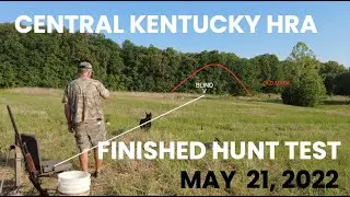 CENTRAL KENTUCKY HRA - FINISHED HUNT TEST - MAY 21, 2022