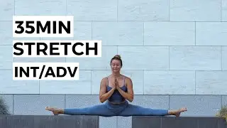 35 Min Active Deep Stretch | Intermediate/Advanced