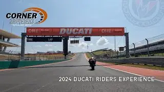 EP 10 - 2024 Ducati Riders Experience at COTA