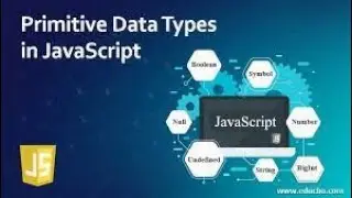 JAVASCRIPT TUTORIAL | FUNDAMENTAL | PRIMITIVE DATA TYPES