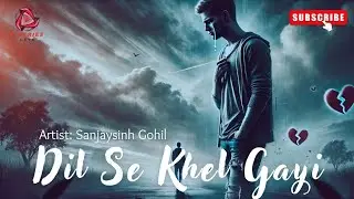 "Dil Se Khel Gayi: A Song of Love Deception and Emotional Pain"#youtube #pain #brokenheart #breakup