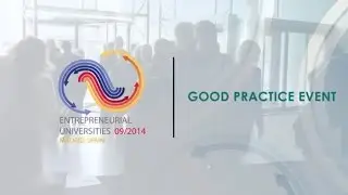 2014 Entrepreneurial Universities Conference | Event Highlights