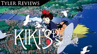 Tyler Reviews - Kiki's Delivery Service (1989)