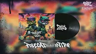 1 - POLECAT - Intro  ( Prod. JAUH )