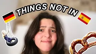 GERMAN THINGS NOT IN SPAIN 😭 (Culture Shocks!)