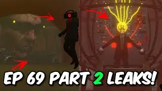 SKIBIDI TOILET 69 PART 2 LEAKS? SKIBIDI TOILET 69 PART 2 RELEASE DATE UPDATE