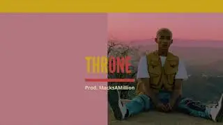 [NEW] Jaden Smith Type Beat - "Throne" (Prod. By MacksAMillion)