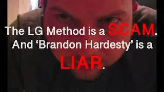 The REAL LG Method: The Truth About Brandon Hardesty