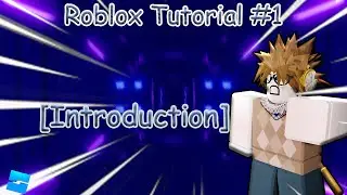 Roblox Beginner Scripting Tutorial #1 - Basic Introduction