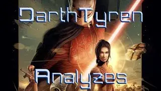 Knights of the Old Republic - DT Analyzes