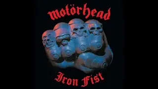 Motörhead Iron Fist Cover