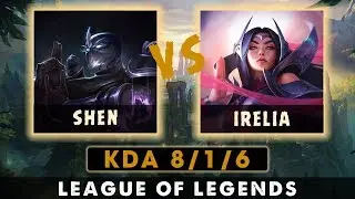 SHEN TOP vs IRELIA || KDA 8/1/6 || Resolve Keystone Rune || Season 9