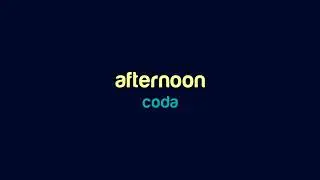 coda - afternoon