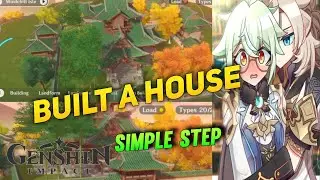 Trust Rank 10  - Built a simple house | Genshin impact