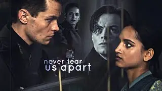 Kaz & Inej | Never Tear Us Apart