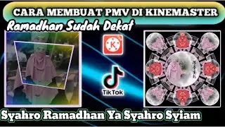 Cara Membuat Pmv Di Kinemaster Dj Ramadhan Syahro Ramdhan Syiam