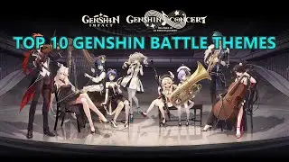 Top 10 Genshin Battle Themes