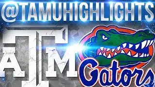 Texas A&M Highlights vs Florida 10-14-2017 ᴴᴰ