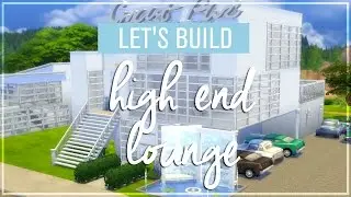 The Sims 4 House Building - High End Lounge Collab w/Vivacity!