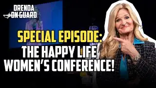 Empowering Women with Faith: Drenda's Speech at the Happy Life Conference | Drenda On Guard