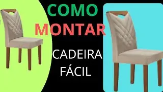 COMO MONTAR CADEIRAS  FÁCIL